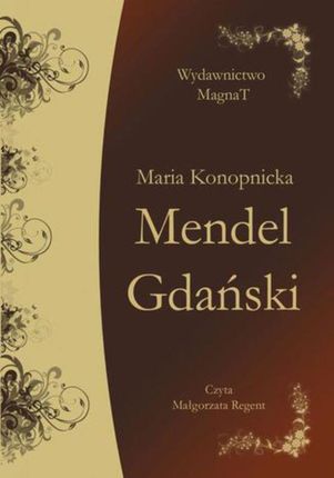 Mendel Gdański - Maria Konopnicka (Audiobook)