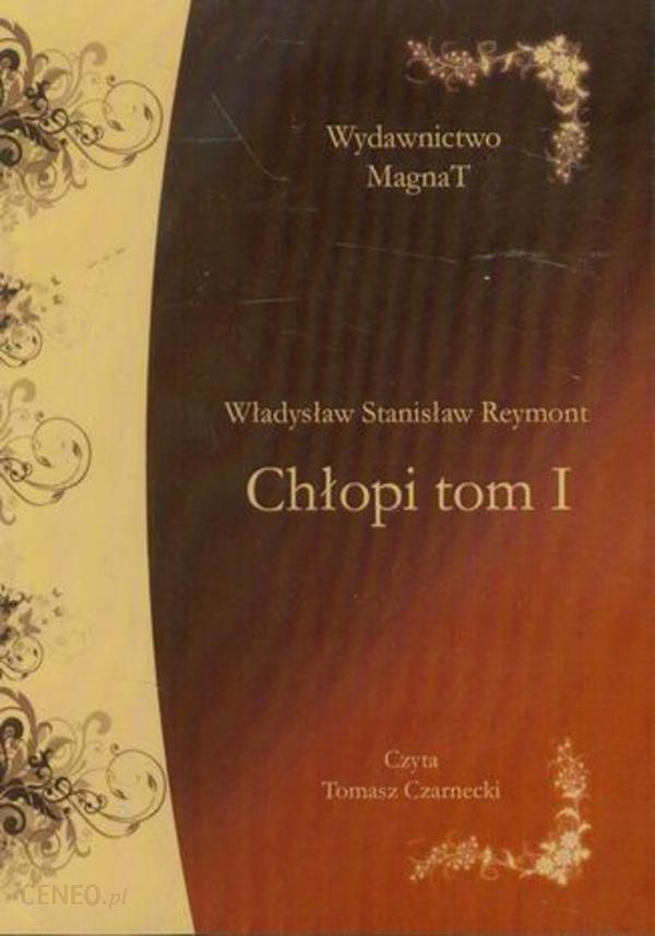 Chłopi Tom 1 Pytania I Odpowiedzi Chłopi. Tom I - Władysław Reymont (Audiobook) - Ceny i opinie - Ceneo.pl