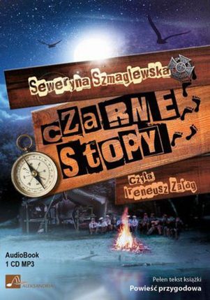Czarne Stopy - Seweryna Szmaglewska (Audiobook)