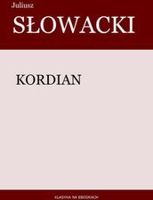 Kordian Juliusz Słowacki (E-book) - zdjęcie 1