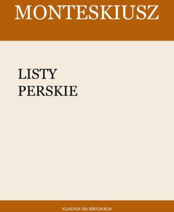 Listy perskie Monteskiusz (E-book)