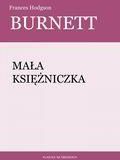 Mała księżniczka Frances Hodgson Burnett (E-book)