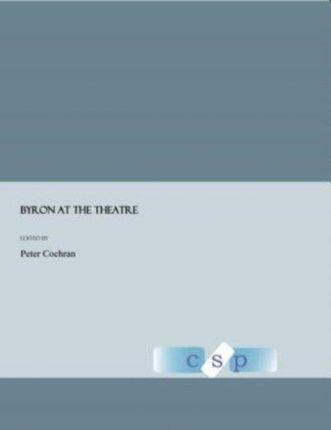 Byron At The Theatre