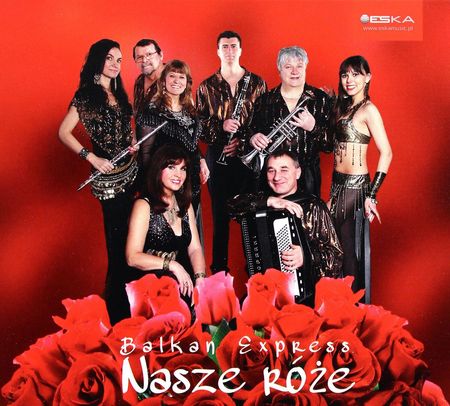Balkan Express - Nasze róże (CD)