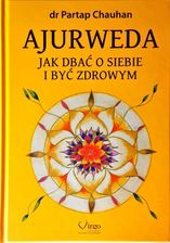 Zdjęcie Ajurweda. Jak dbać o siebie... - Oława