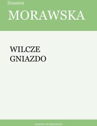 Wilcze gniazdo (E-book)