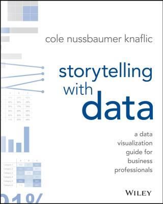 Storytelling With Data