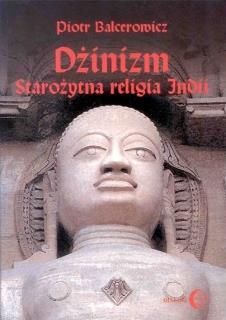 Dżinizm. Starożytna religia Indii (E-book)