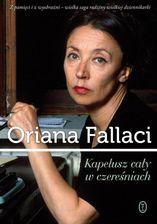Zdjęcie Kapelusz cały w czereśniach Oriana Fallaci (E-book) - Kielce
