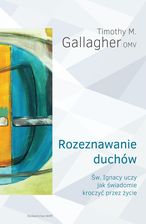 Zdjęcie Rozeznawanie Duchów - Gallagher M. Timothy - Rybnik
