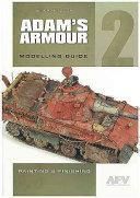 Adam'S Armour: Modelling Guide: 2 - Literatura obcojęzyczna - Ceny ...