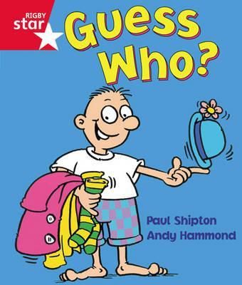Rigby Star Guided Reception: Red Level: Guess Who? Pupil Book