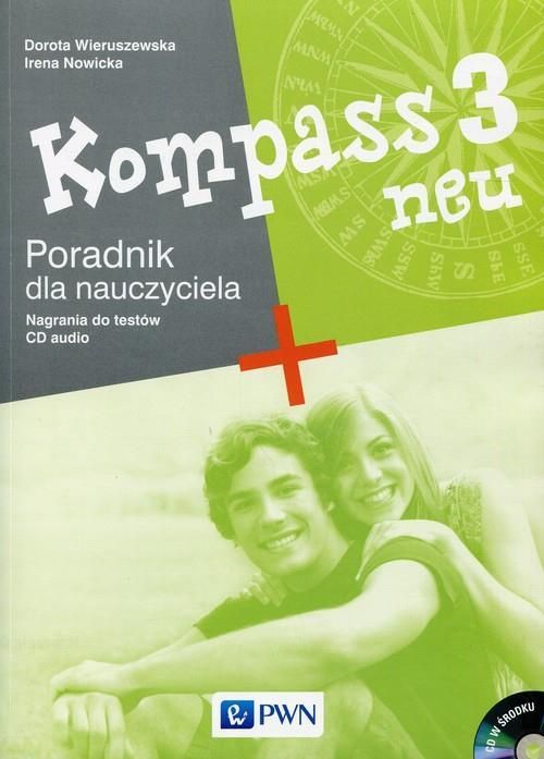 Podręcznik szkolny Kompass 3 Neu Poradnik Dla Nauczyciela. Gimnazjum