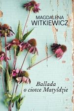 Zdjęcie Ballada o ciotce Matyldzie - Pułtusk