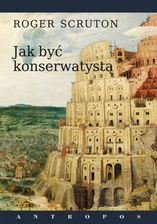 Zdjęcie Jak być konserwatystą - Chęciny