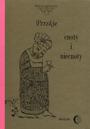 Perskie cnoty i niecnoty (e-book)