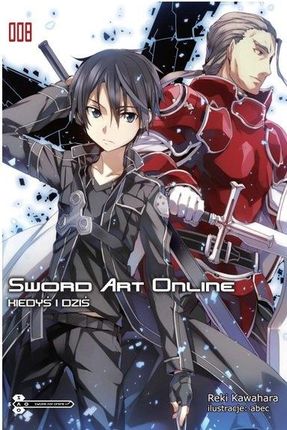 Kiedyś i dziś. Sword Art Online. Tom 8