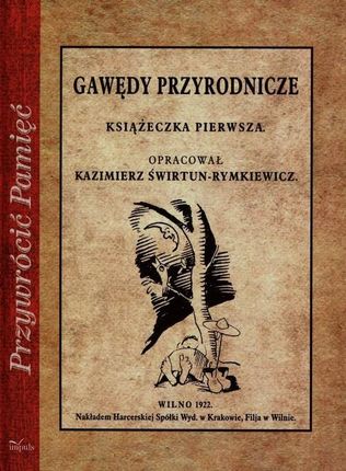 Gawędy przyrodnicze Kazimierz Świrtun-Rymkiewicz