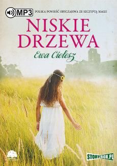 Niskie drzewa (audiobook)