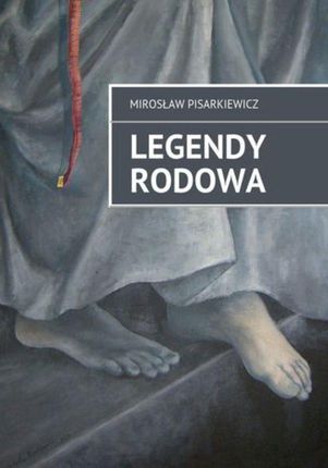 Legendy Rodowa (E-book)