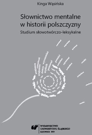 Słownictwo mentalne w historii polszczyzny (E-book)
