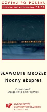 Czytaj po polsku. T. 11: Sławomir Mrożek: "Nocny ekspres" (E-book)