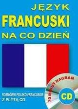 Zdjęcie Język francuski na co dzień. Rozmówki polsko-francuskie z płytą CD - Kielce