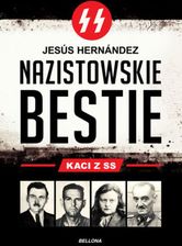 Zdjęcie Nazistowskie bestie. Kaci z SS (E-book) - Toruń