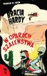 BRACIA HARDY W OPARACH SZALEŃSTWA 9+