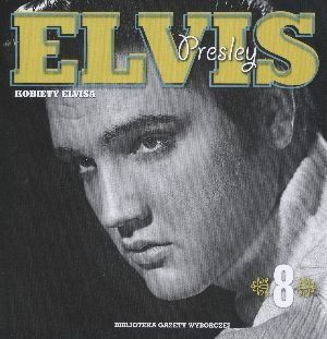 Tom 8. Kobiety Elvisa (książka+ CD)