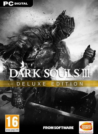 Dark Souls III Deluxe Edition (Digital)