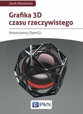 Zdjęcie Grafika 3D czasu rzeczywistego (E-book) - Rabka-Zdrój