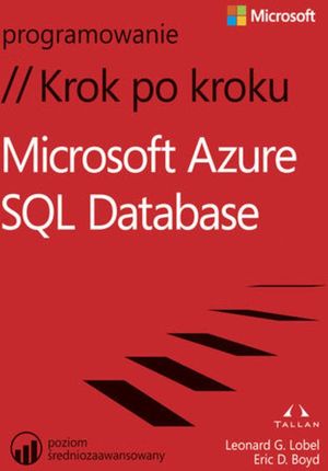 Microsoft Azure SQL Database Krok po kroku (E-book)