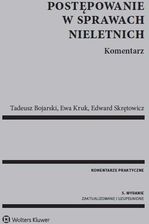 Zdjęcie Postępowanie W Sprawach Nieletnich Komentarz - Katowice
