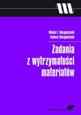Zdjęcie Zadania z wytrzymałości materiałów - Żarów