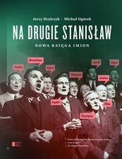 Zdjęcie Na drugie Stanisław. Nowa księga imion - Lublin