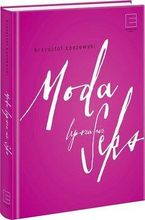 Zdjęcie Moda lepsza niż seks - Lubartów