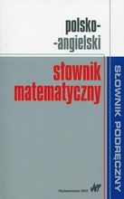 Zdjęcie Słownik matematyczny polsko-angielski - Radzyń Podlaski