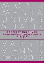 Zdjęcie Portrety Uczonych. Profesorowie Uniwersytetu Warszawskiego 1915-1945, M-Ż  - Kalisz