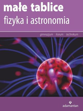 Małe tablice Fizyka i astronomia 2016