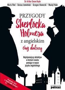 Przygody Sherlocka Holmesa z angielskim. Ciąg dalszy