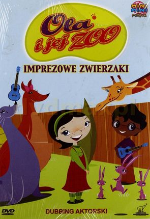 Ola i jej Zoo Imprezowe zwierzaczki [DVD]