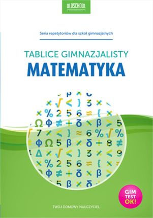 Matematyka. Tablice gimnazjalisty (E-book)