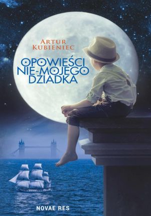 Opowieści nie-mojego dziadka (E-book)