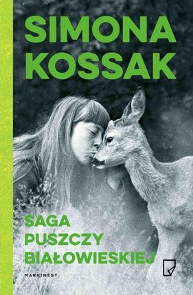 Saga Puszczy Białowieskiej (E-book)
