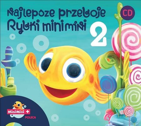Najlepsze Przeboje Rybki Mini Mini. Volume 2 (CD)