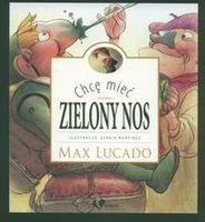 Zdjęcie Chcę mieć zielony nos - Czeladź