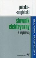 Słownik elektryczny Polsko-Angielski z wymową