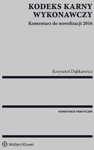 Zdjęcie Kodeks karny wykonawczy Komentarz 2016 - Prusice