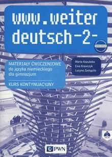 www.weiter deutsch 2. Materiały ćwiczeniowe do języka niemieckiego. Gimnazjum
